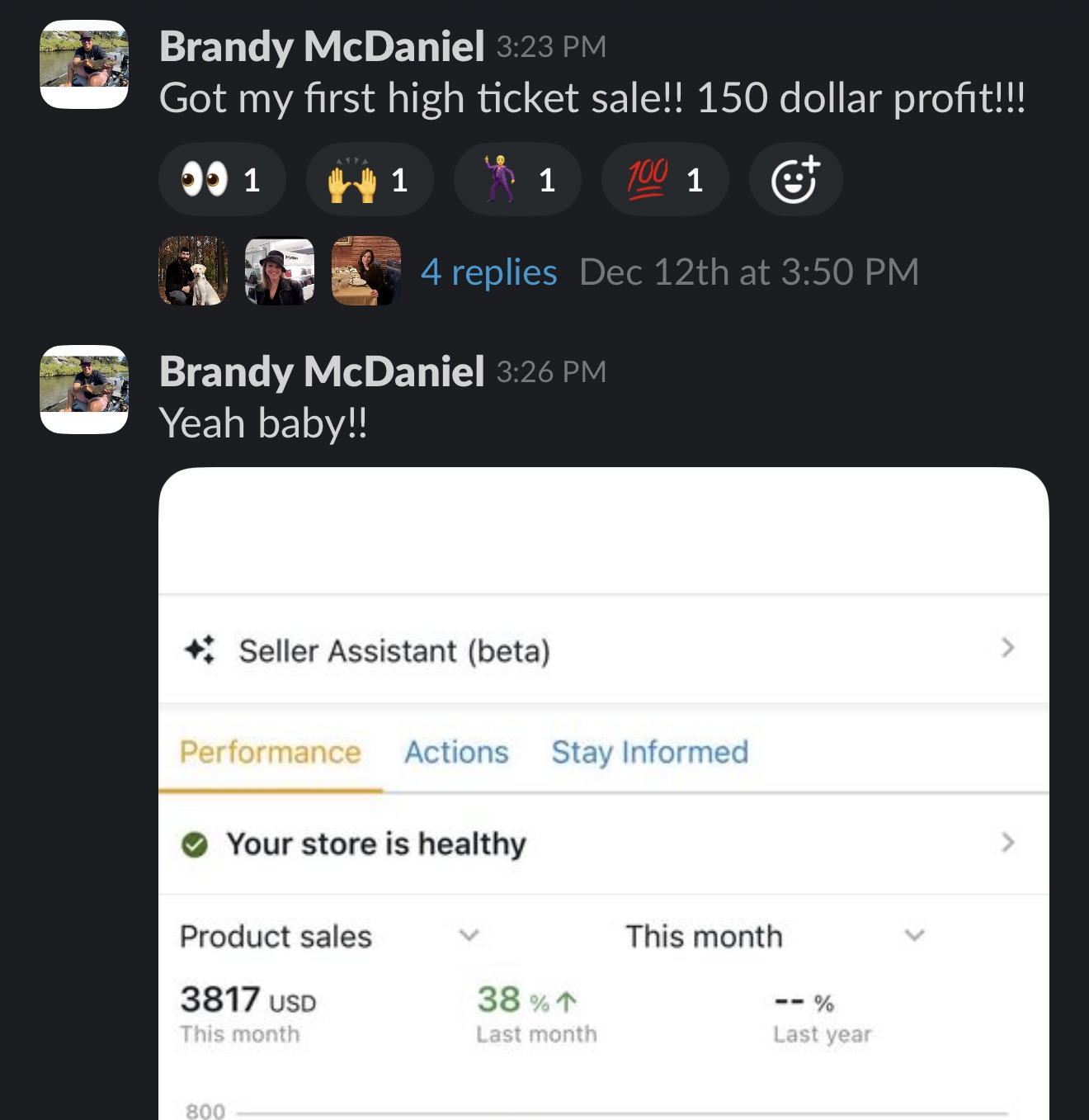 Brandy — first high-ticket sale and $3,817 in sales this month